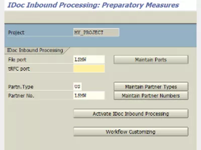 SAP xác định một hệ thống đối tác cho IDoc Inbound Processing : Hình 5: Màn hình đầy đủ của SAP IDoc Inbound Processing: Các biện pháp chuẩn bị