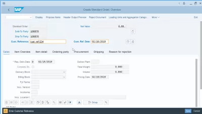 نحوه ایجاد سفارشات فروش در SAP S/4 HANA : وارد کردن مرجع مشتری و تاریخ مرجع مشتری