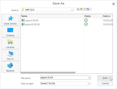 SAP کس طرح ایکسل اسپریڈ شیٹ کو برآمد کرنے کے لئے؟ : ڈیٹا برآمد فوری طور پر فائل کو بچاتا ہے