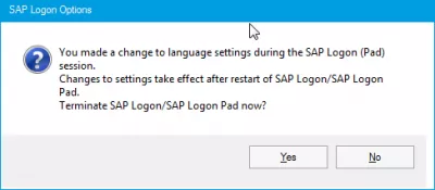 SAP לשנות את השפה של ממשק SAP לאחר הכניסה : הפעל מחדש את SAP כדי להחיל שינוי שפה