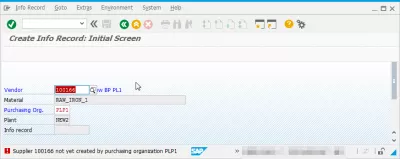 SAP Info Info Record Dodávateľ ešte nie je vytvorený nákupnou organizáciou : Chyba pri vytváraní záznamov info nákupu