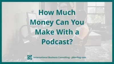 Quanto dinheiro você pode ganhar com um podcast? : Quanto dinheiro você pode ganhar com um podcast?