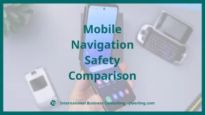 Mobile Guide: iOS And Android, The Mobile Navigation Safety Comparison : Mobile Guide: iOS And Android, The Mobile Navigation Safety Comparison