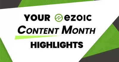 YB Digital Ezoic Content Month 하이라이트 하이라이트 : Ezoic 상위 4% 게시자!