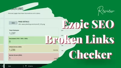 * Ezoic* SEO Broken Links Checker Review: Gratis verktøy for å sjekke ødelagte lenker på et nettsted