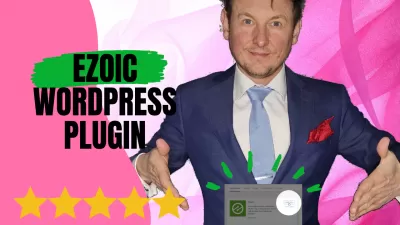 Ezoic's Wordpress Plugin: Optimize Your Website for Maximum Revenue and Performance : Presenting the Ezoic WordPress plugin for website monetization optimization