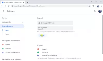 How to import ICS file into Google Calendar : Step five: Click on the Import button to have the ICS event imported to your Google Calendar