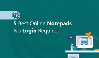 5 Best Online Notepads | No Login Required : 5 Best Online Notepads | No Login Required