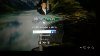 Mot De Passe Windows 10 Oublié? Voici Comment Le Déverrouiller : Connexion à Windows 10 - Votre code PIN est requis pour vous connecter
