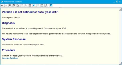 SAP versija 0 nėra apibrėžta fiskaliniais metais : "Performance Assistant" atlikimo klaidos aprašymas