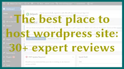 El mejor lugar para alojar el sitio de WordPress: más de 30 opiniones de expertos : El mejor lugar para alojar el sitio de WordPress