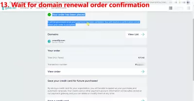 Transfer Domain From Bluehost To Squarespace, Gandi Or Another Registrar Made Easy: 16 Steps With Pictures : 13. Wait for domain renewal order confirmation