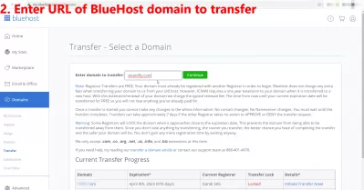 Transfer Domain From Bluehost To Squarespace, Gandi Or Another Registrar Made Easy: 16 Steps With Pictures : 2. Enter URL of BlueHost domain to transfer