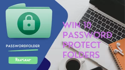 Windows10のフォルダをパスワード保護する方法10：passwordfolder.netビデオレビュー