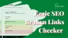 Ezoic SEO Broken Links Checker Review: Free Tool To Check Broken Links In A Website