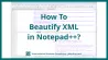 Notepad++ Indentation Automatique – comment formater un fichier XML?