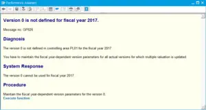 SAP How to solve Version is not defined for fiscal year : Error description in Performance Assistant